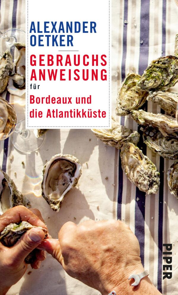 Buchcover "Gebrauchsanweisung für Bordeaux und die Atlantikküste"